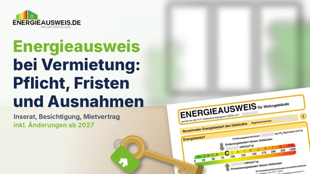 Energieausweis bei Vermietung: Pflicht, Fristen und Ausnahmen – amtliches Muster eines Energieausweises für Wohngebäude mit farbiger Effizienzskala und Wohnungsschlüssel, Logo energieausweis.de (Titelbild)